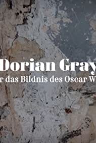     Dorian Gray. Portret Oscara Wilde'a